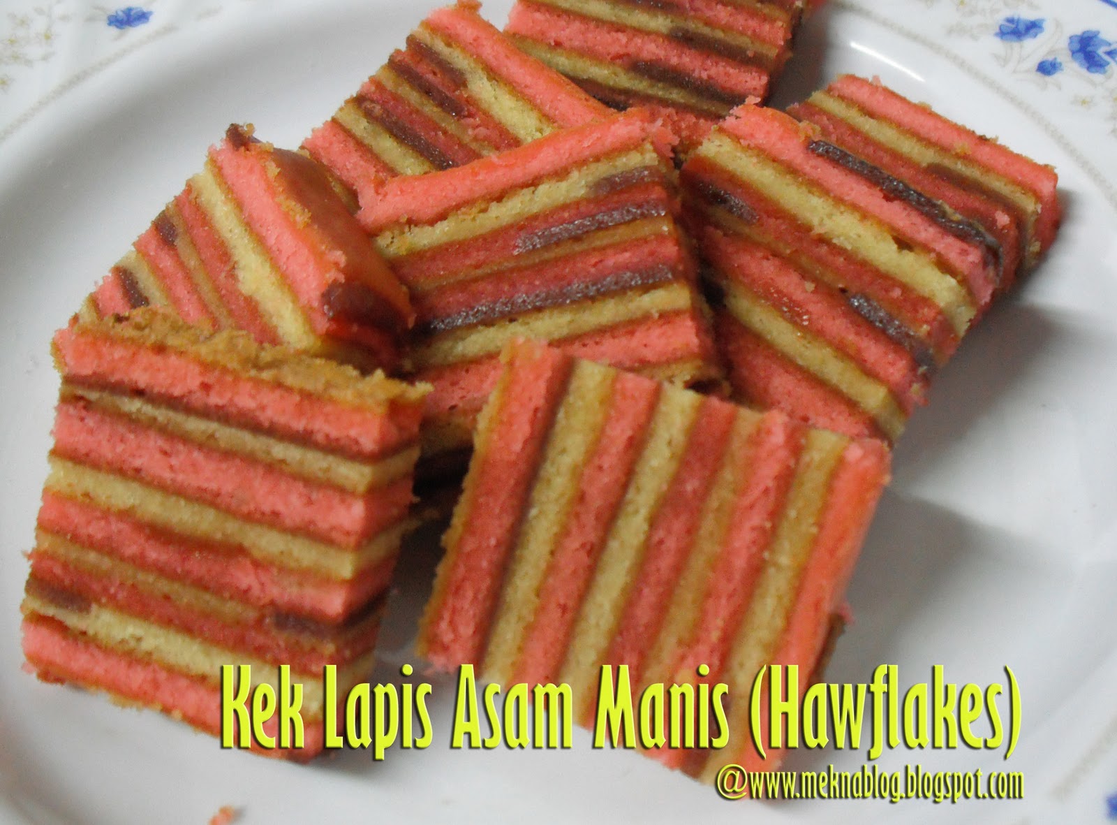 MeknaBlog BAKEatHOME: Kek Lapis Asam Manis (Hawflakes)