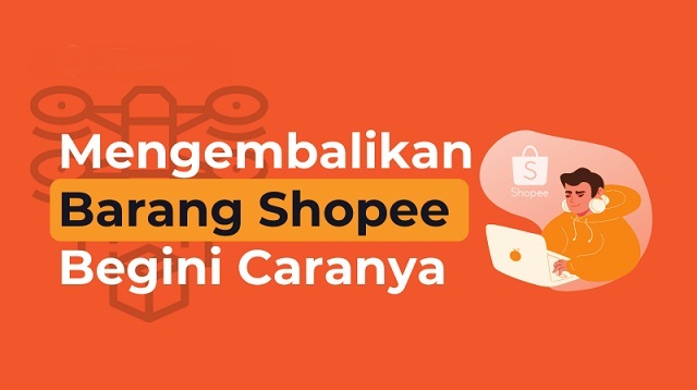 Cara Retur Barang di Shopee yang Sudah Dinilai