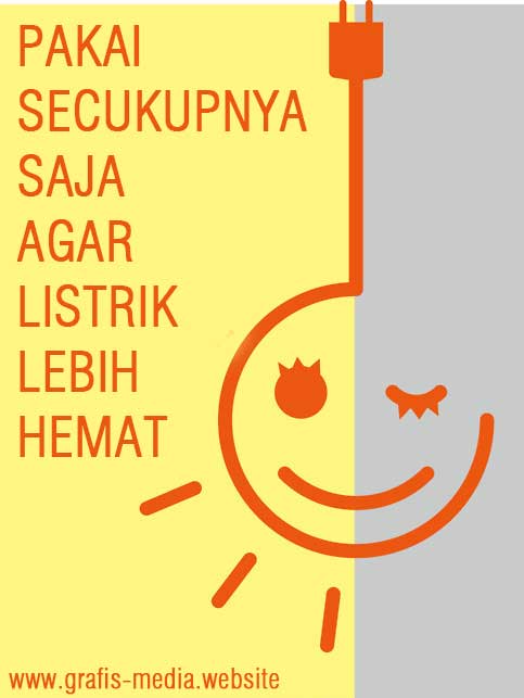 12 Contoh Poster Tentang Hemat Energi Listrik Serta Slogan 