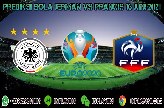 Prediksi Skor Jerman Vs Prancis 16 Juni 2021