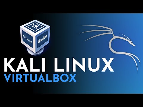 How to Install Kali Linux as a Virtual Machine