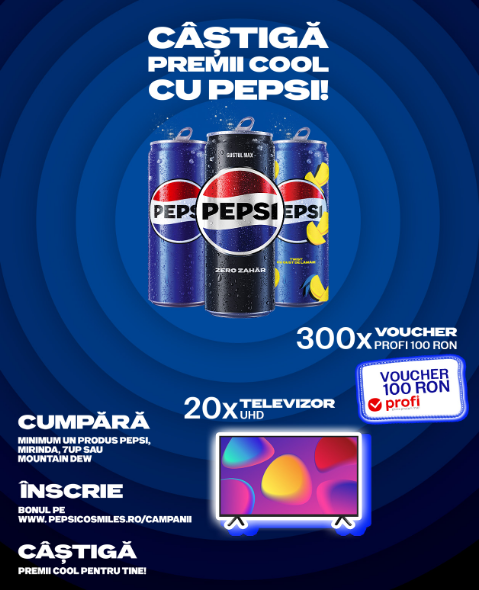 Concurs Pepsi - Castiga 20x Televizor Samsung sau 300x Voucher Profi