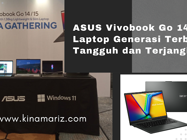 ASUS Vivobook Go 14, Laptop Generasi Terbaru yang Tangguh dengan Budget Terjangkau