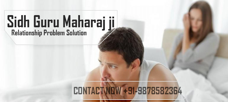  Relationship Problem Solution Sidh Guru Maharaj ji
