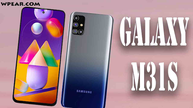 سعر و مواصفات Samsung Galaxy M31s و هل يستحق الشراء ؟