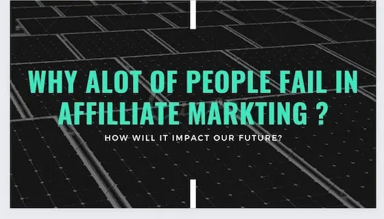 Why You're Failing at Affiliate Marketing (and How to Fix It)