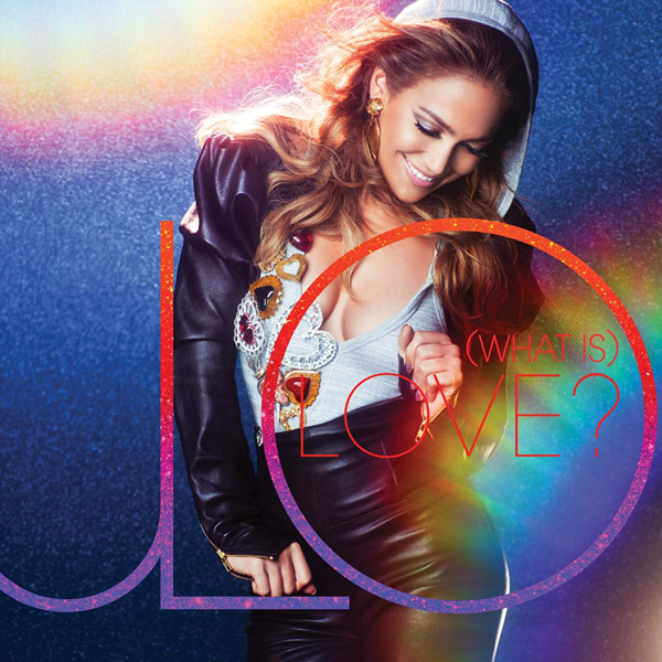 jennifer lopez love deluxe version. (what is) love. deluxe edition
