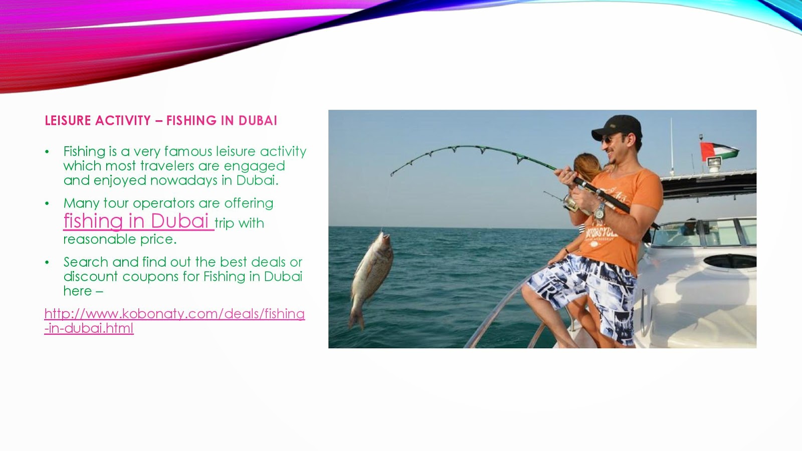 http://www.kobonaty.com/deals/fishing-in-dubai.html