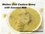 mutton chili cashew gravy