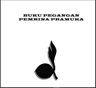 Buku Panduan Pegangan Pembina Pramuka-http://gurujumi.blogspot.com/