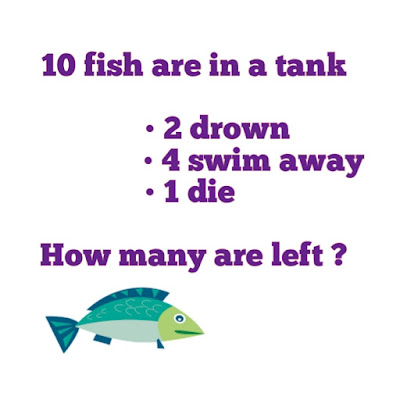 10 Fish in a tank riddle