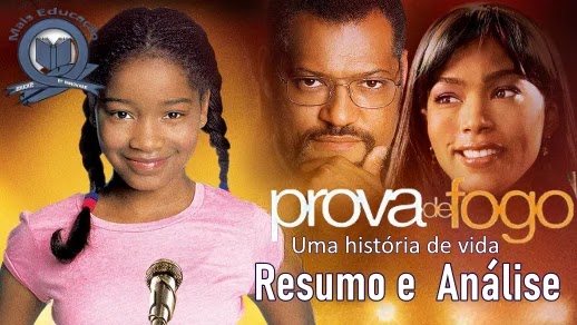 Resumo do filme: Prova de Fogo uma História de vida