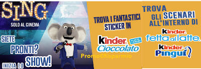 Logo Con Kinder Ferrero subito in omaggio Sticker e scenari ''Sing''