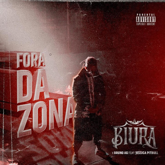 Biura Feat. Bruno AG & Jéssica Pitbull - Fora da Zona