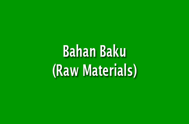 Bahan Baku (Raw Materials) - Akuntansi