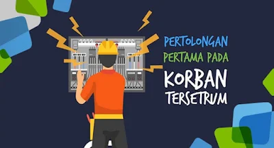 Pertolongan Pertama pada Korban Tersetrum