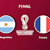 World Cup | Final ~ Argentina vs France | Match Info, Preview & Lineup