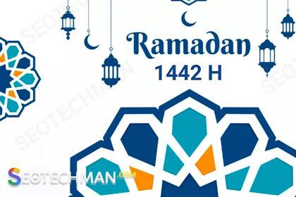 Jadwal Penetapan Puasa Ramadhan 1442 H 2021, Ini Menurut Pemerintah dan Muhammadiyah