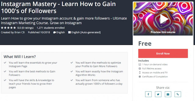 [100% Free] Instagram Mastery - Learn How to Gain 1000's of Followers