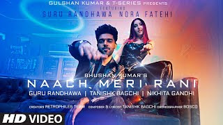 Naach Meri Rani Lyrics