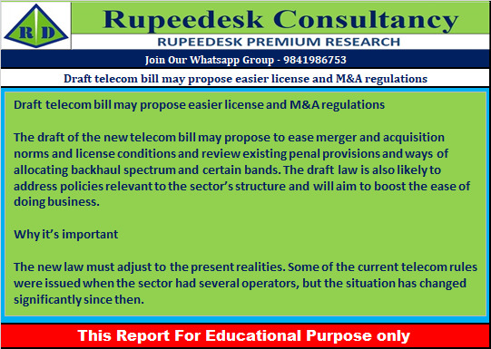 Draft telecom bill may propose easier license and M&A regulations - Rupeedesk Reports - 21.09.2022