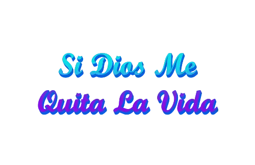 Letra de Si Dios Me Quita La Vida