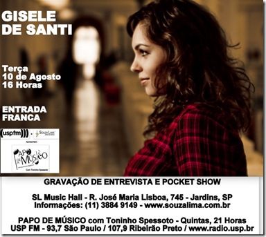 GISELE DE SANTI - Papo de Músico (USP FM) - 10-8-2010