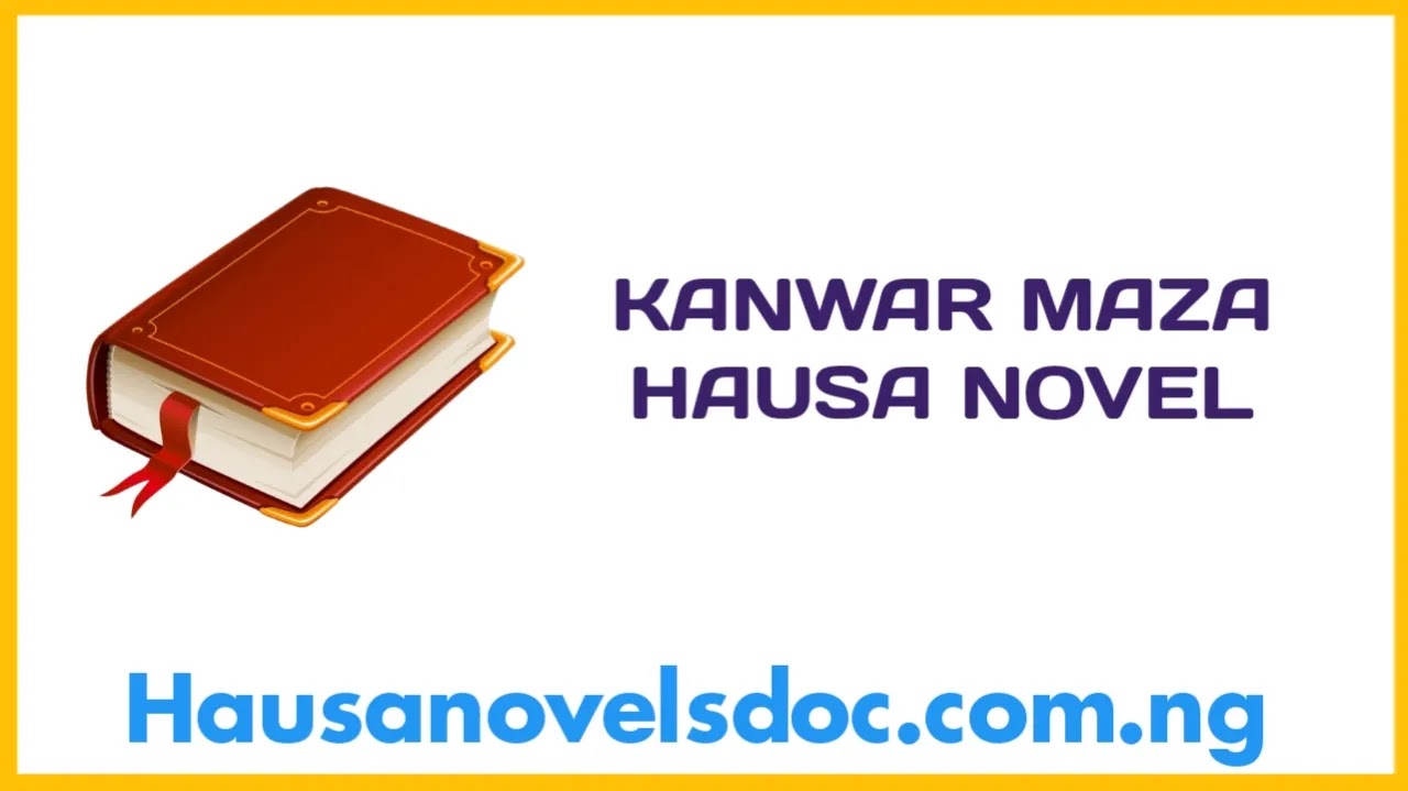Kanwar Maza Hausa Novel