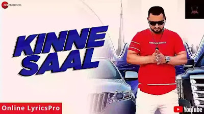 किन्ने साल | Kinne Saal Lyrics | Vik V