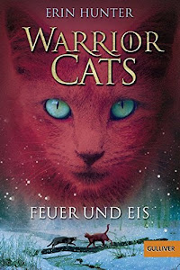 Warrior Cats. Feuer und Eis: I, Band 2