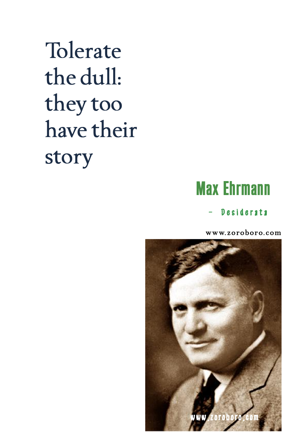 Max Ehrmann Quotes, Max Ehrmann Poems, The Desiderata of Happiness, Desiderata: A Poem for a Way of Life, Max Ehrmann Poetry, Max Ehrmann .