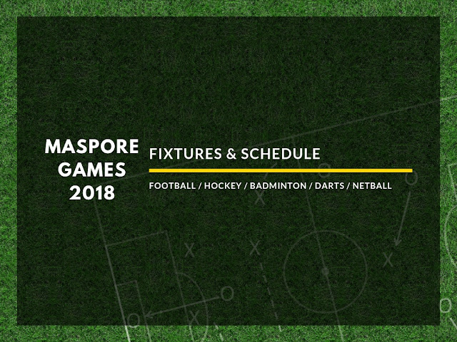 MASPORE Games 2018 - Fixtures & Schedule