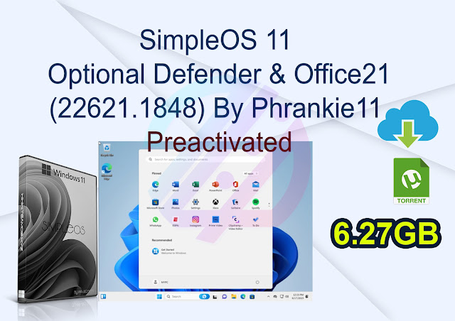 SimpleOS 11 Optional Defender & Office21 (22621.1848) By Phrankie11