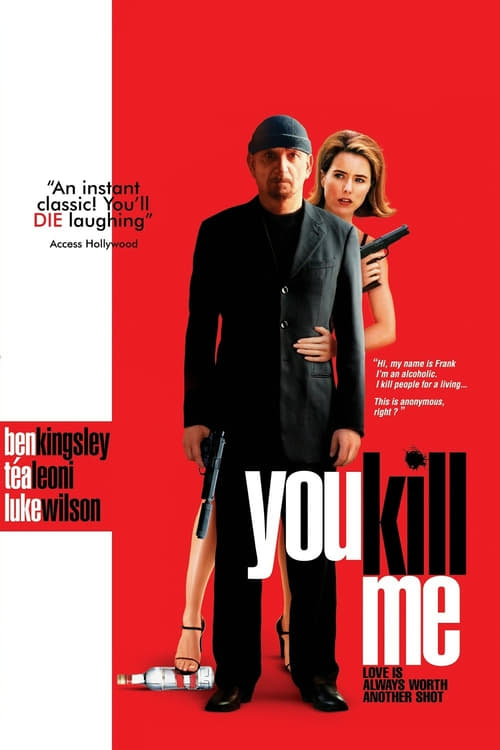 You Kill Me 2007 Film Completo In Italiano