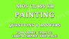 NIOS CLASS 12 | PAINTING IMPORTANT QUESTIONS AND ANSWERS