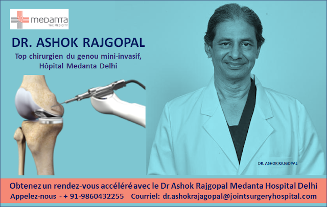 Chirurgie mini-invasive du genou avec le Dr Ashok Rajgopal