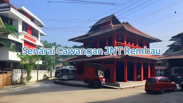 Senarai Cawangan JNT Rembau