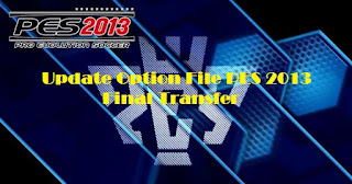 Update Option File PES 2013 Terbaru 2015 Full Transfer