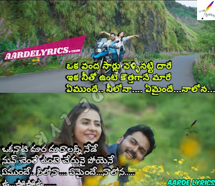 Oka Vondha Saarlu Song Lyrics From Dev (2018) | Telugu Movie