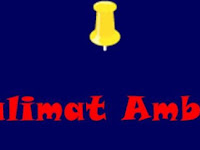 Pengertian Kalimat Ambigu, Jenis dan Contoh Kalimat Ambigu Beserta Penjelasannya Lengkap