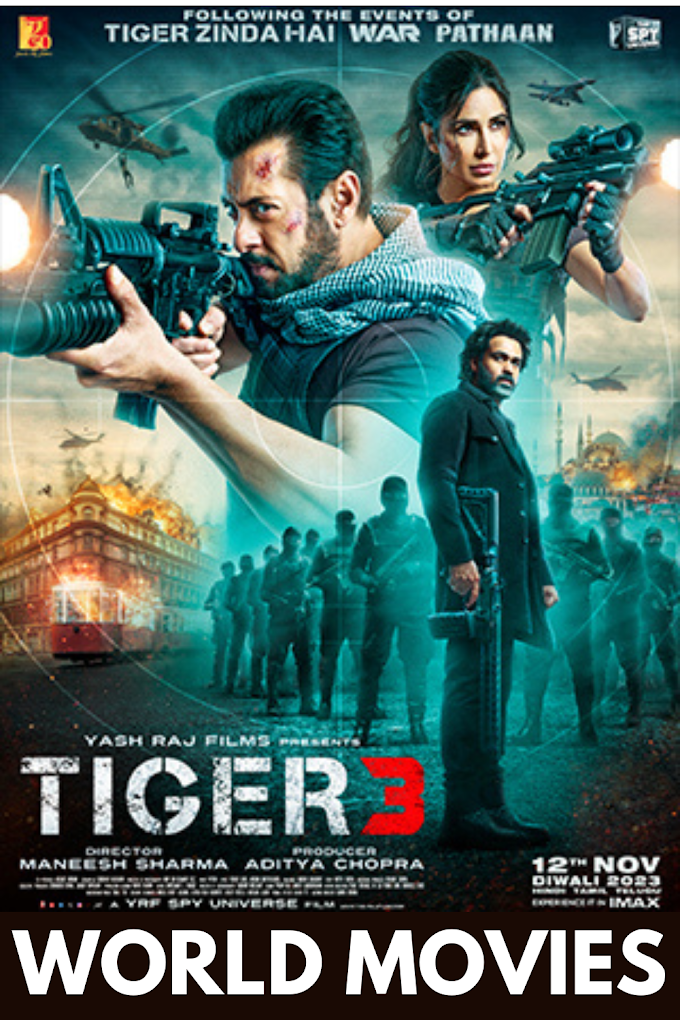 How to Watch Tiger 3 (2023) Full Movie Online in HD Hindi Streaming