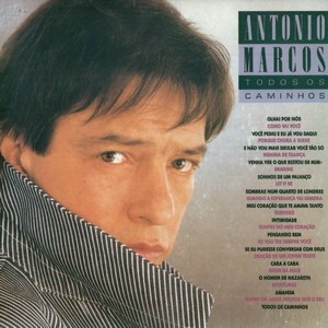 Antonio Marcos - Todos Os Caminhos (1994)[Flac]