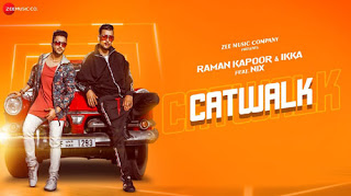 Catwalk Lyrics | Raman Kapoor | Ikka | Gaurav Dev | Karthik Dev
