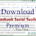 Facebook Social Toolkit Premium Download Free (Chrome Extension)