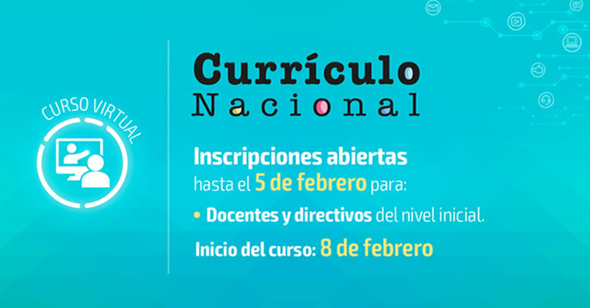 Convocatoria a curso sobre el «Currículo Nacional» para el nivel Inicial (Inscripción hasta el 5 Febrero)