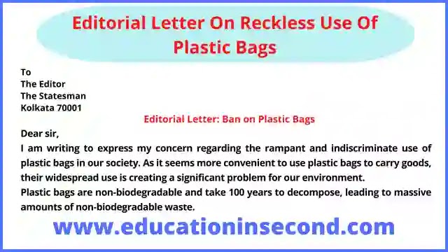 Editorial Letter On Reckless Use Of Plastic Bags