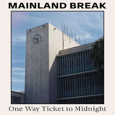 Mainland Break Share New Single ‘One Way Ticket to Midnight’