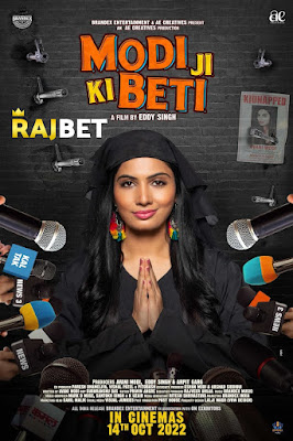 Modi Ji Ki Beti (2022) Hindi CAMRip 1080p & 720p & 480p x264