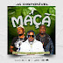 K-Da Retranca Feat Dj Nelson e Mauro Ganza -Maça (Afro House ) Download 