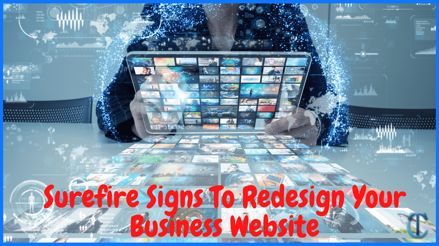 Surefire Signs To Redesign Your Business Website